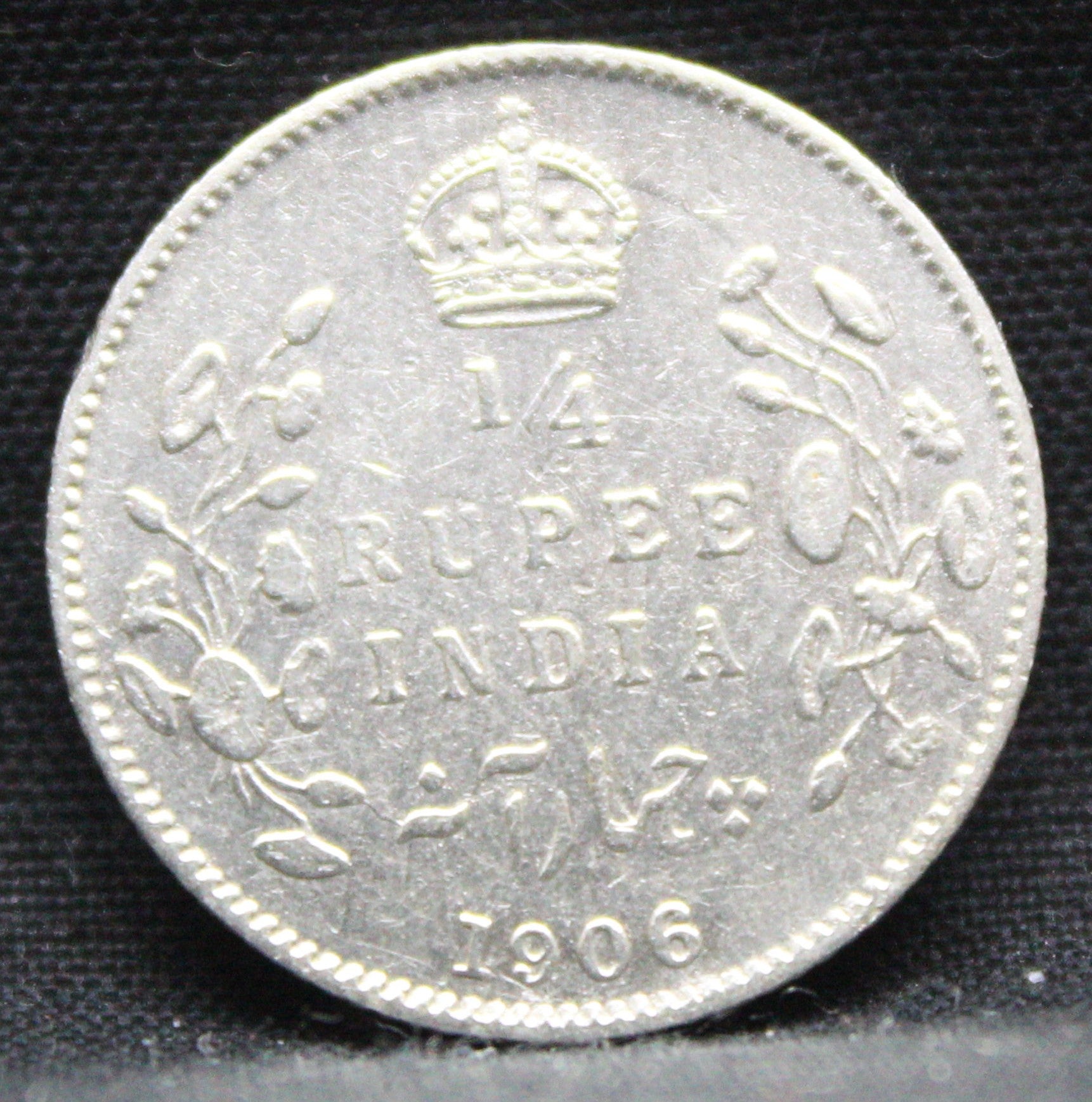 1\4 Rupees 1906 Edward VII Silver coins