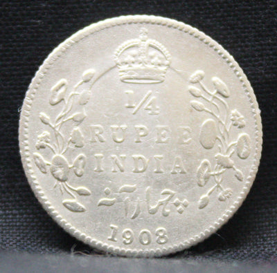 1\4 Rupees 1908 Edward VII Silver coins