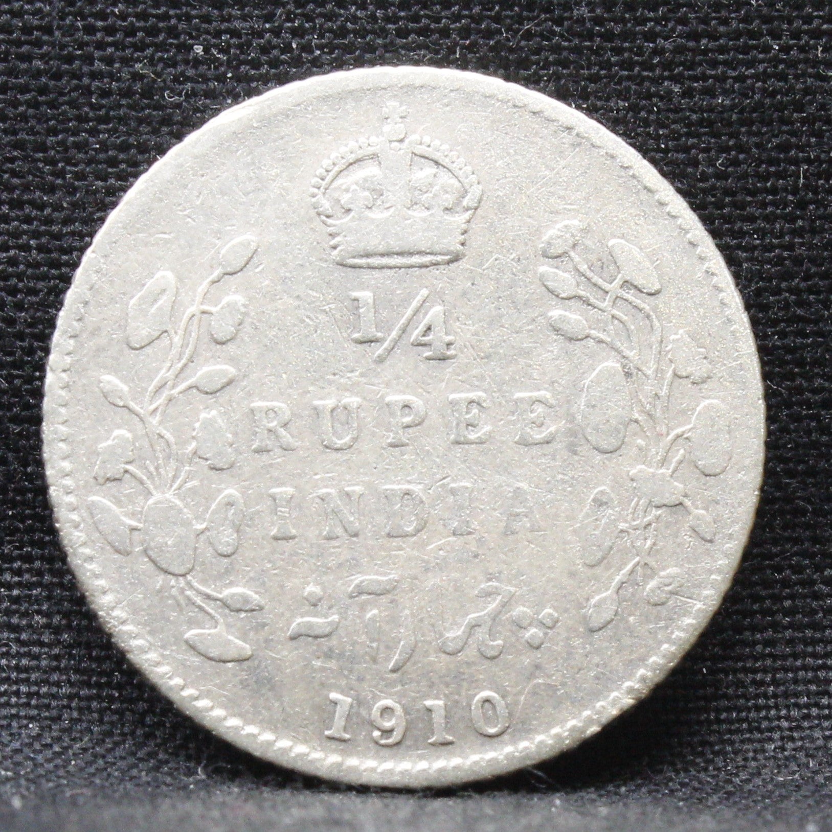 1\4 Rupees 1910 Edward VII Silver coins