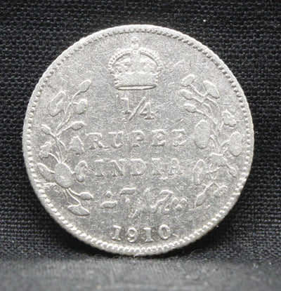 1\4 Rupees 1910 Edward VII Silver coins